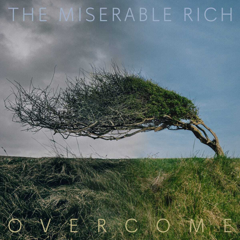 The Miserable Rich Overcome CD