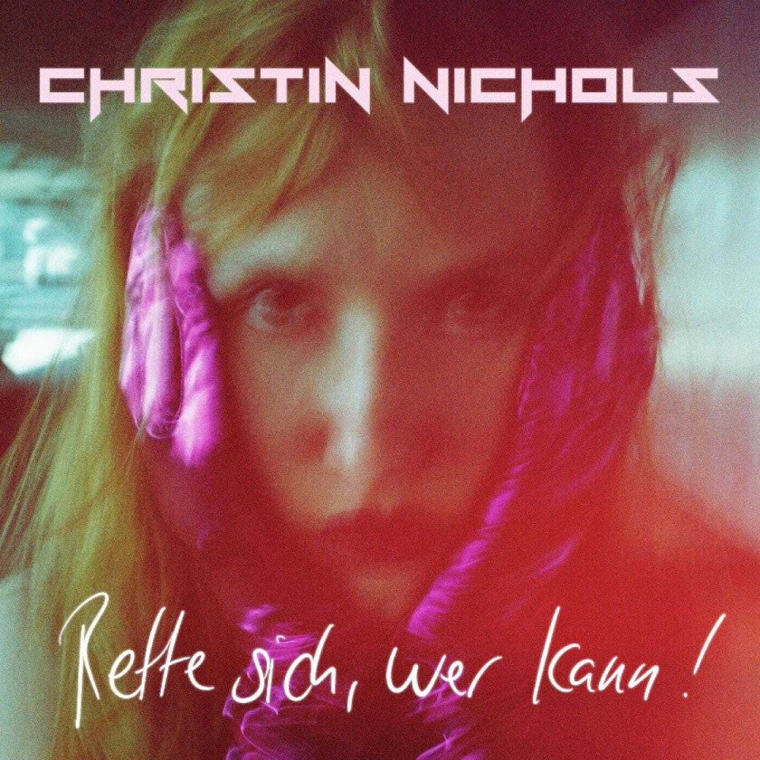 Christin Nichols Rette Sich, Wer Kann! LP/Vinyl