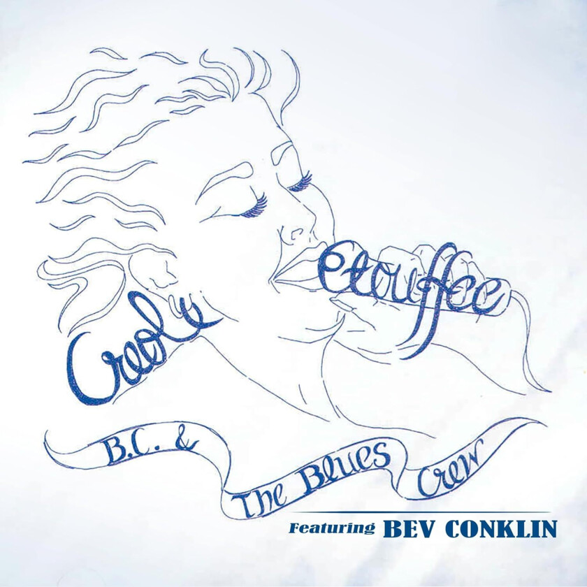 Bev Conklin  Creole Etouffee  CD