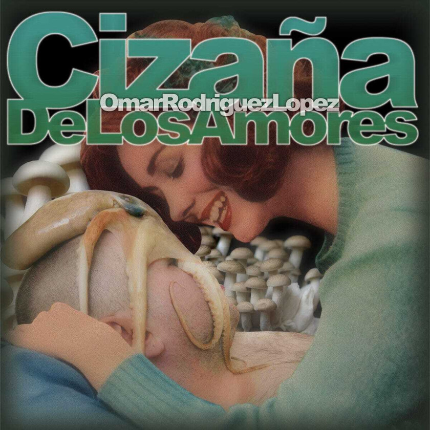 Omar A. RodriguezLopez Cizaña De Los Amores LP/Vinyl
