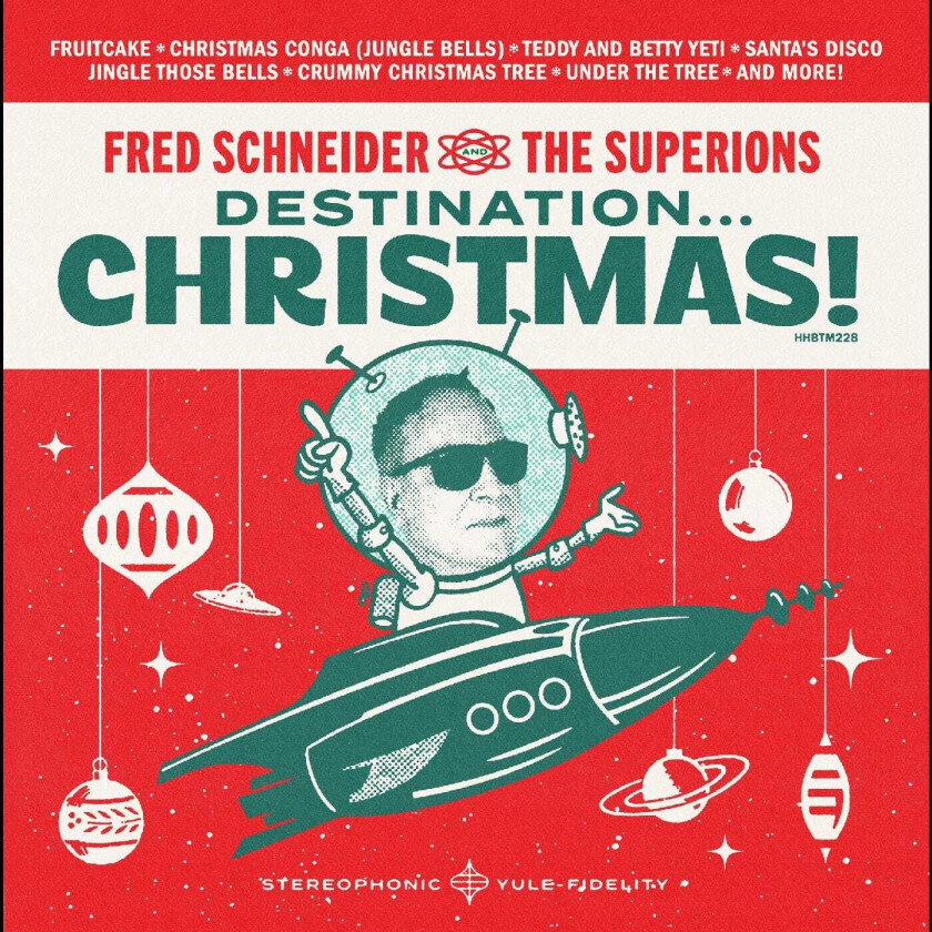 Fred Schneider & The Superions Destination... Christmas! LP/Vinyl
