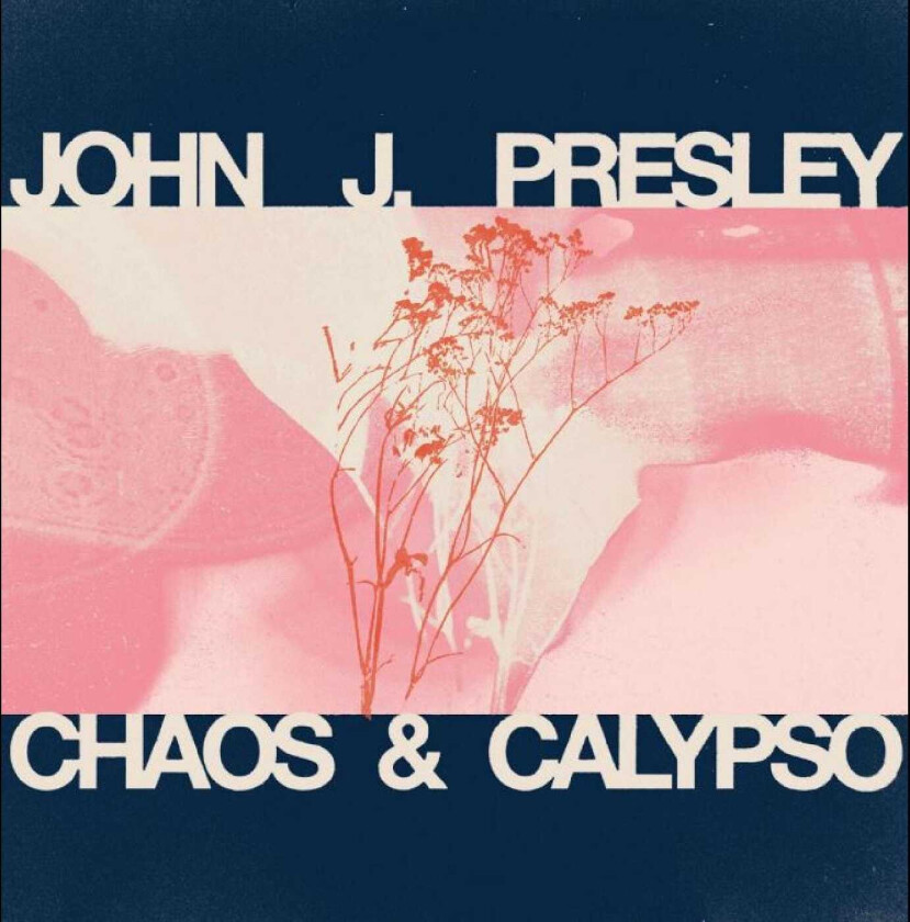 John J. Presley  Chaos & Calypso  LP/Vinyl