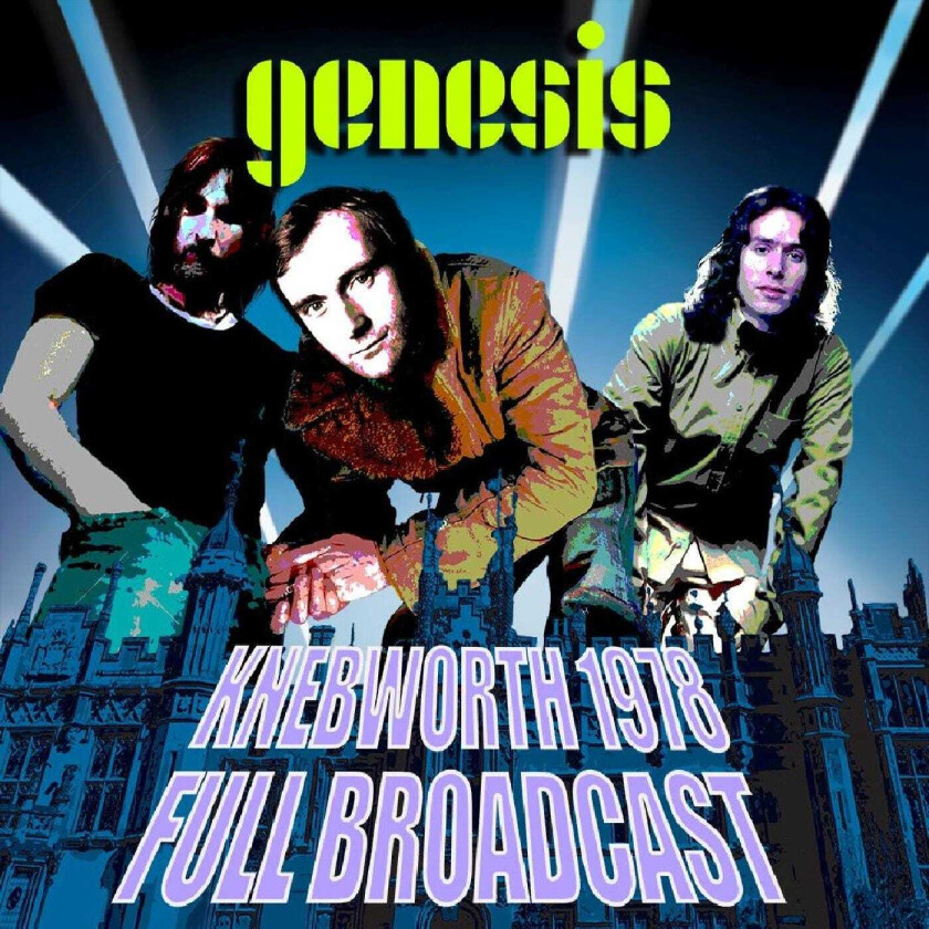 Genesis  Knebworth 1978 Full Broadcast  CD