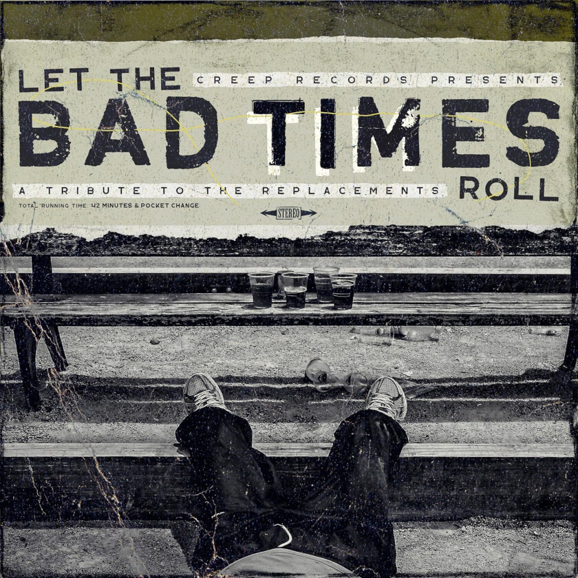 The Replacements Tribute Let The Bad Times Roll (A Tribute To The Replacements) LP/Vinyl