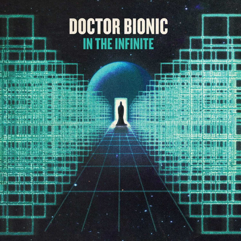 Doctor Bionic In The Infinite LP/Vinyl