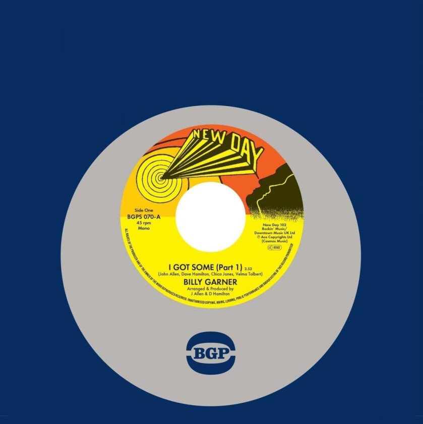 Billy Garner I Got Some (Part 1) / I Got Some (Part 2) LP/Vinyl