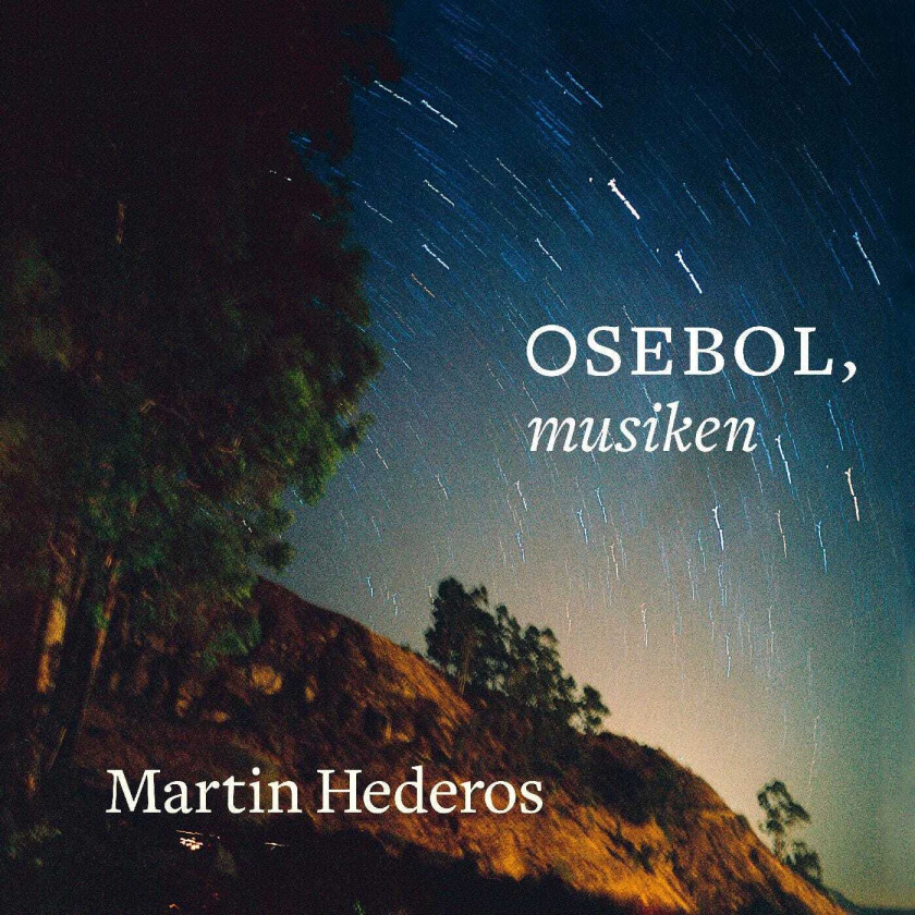 Martin Hederos Osebol, musiken LP/Vinyl