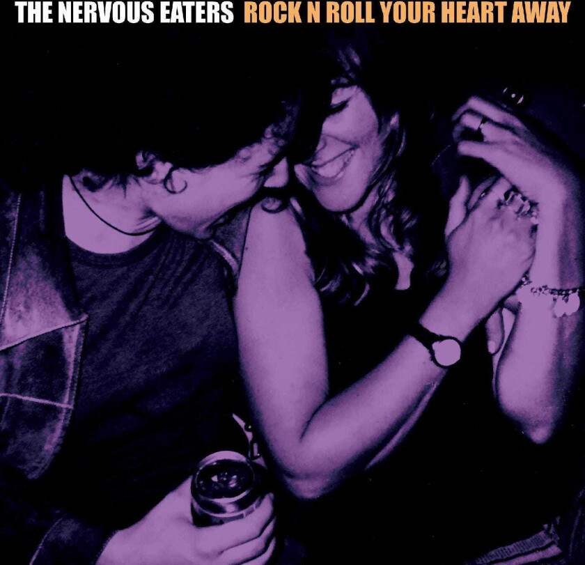 Nervous Eaters Rock n Roll Your Heart Away LP/Vinyl
