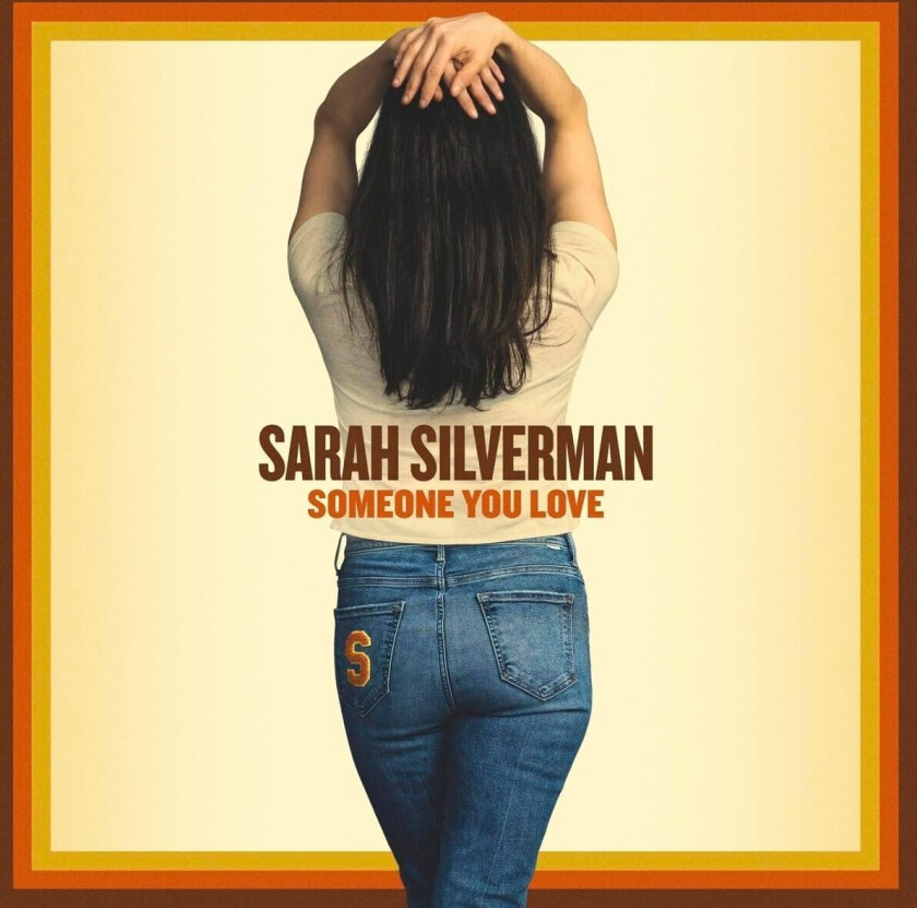 Sarah Silverman  Someone You Love  CD