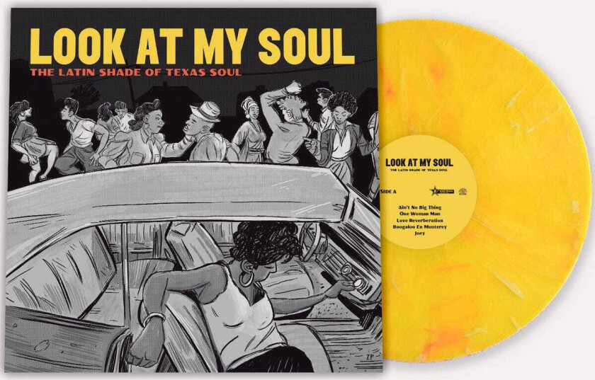 Adrian Quesada Look At My Soul: The Latin Shade of Texas Soul LP/Vinyl