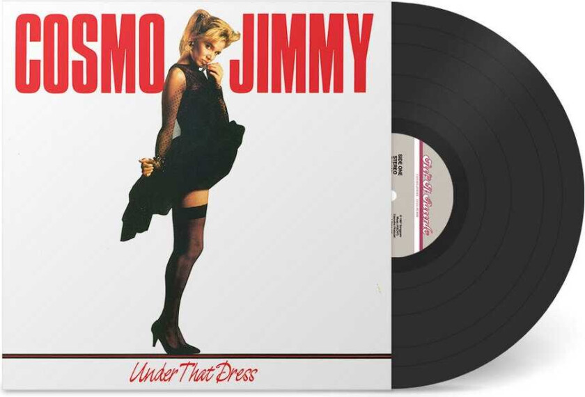 Cosmo Jimmy Under That Dress LP/Vinyl
