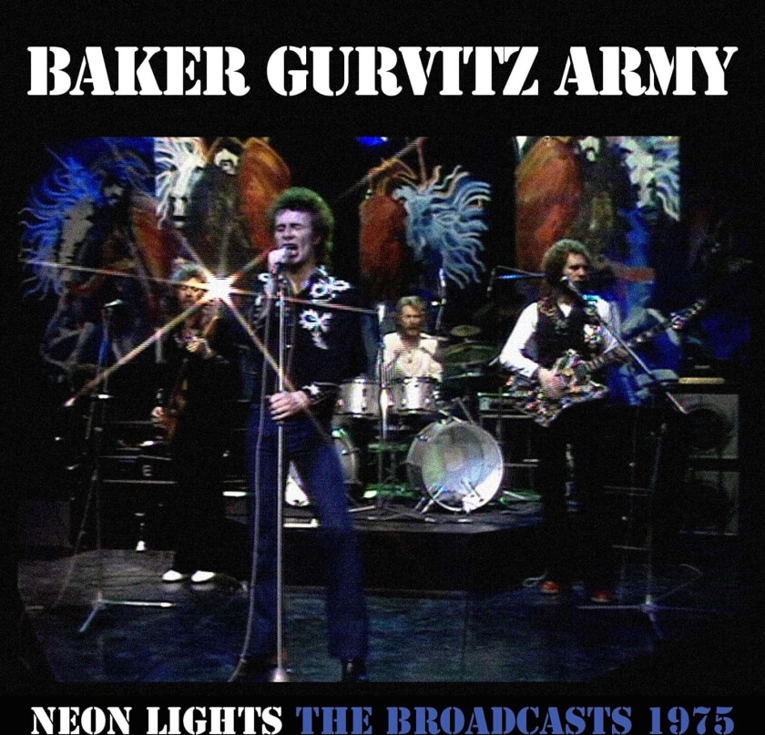 Baker Gurvitz Army Neon Lights The Broadcasts 1975 CD