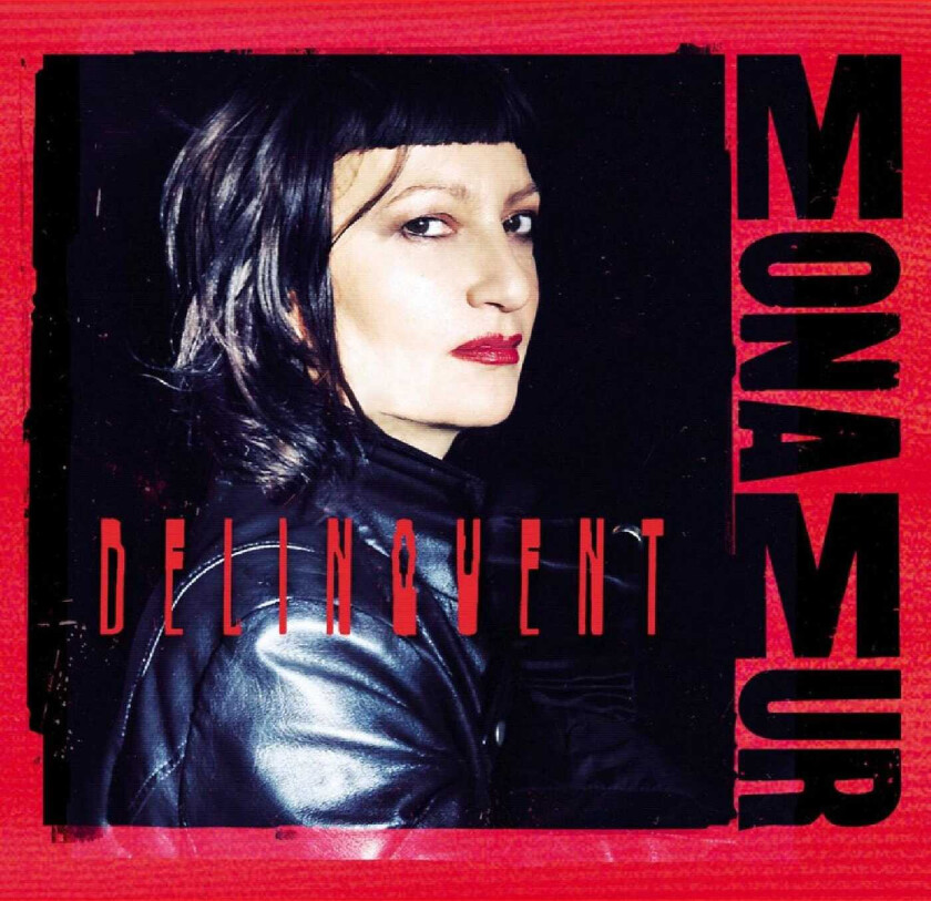 Mona Mur Delinquent LP/Vinyl