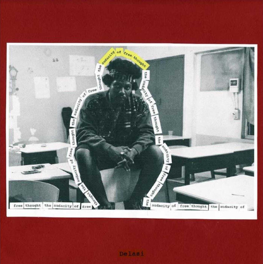 Delasi Audacity Of Free Thought LP/Vinyl