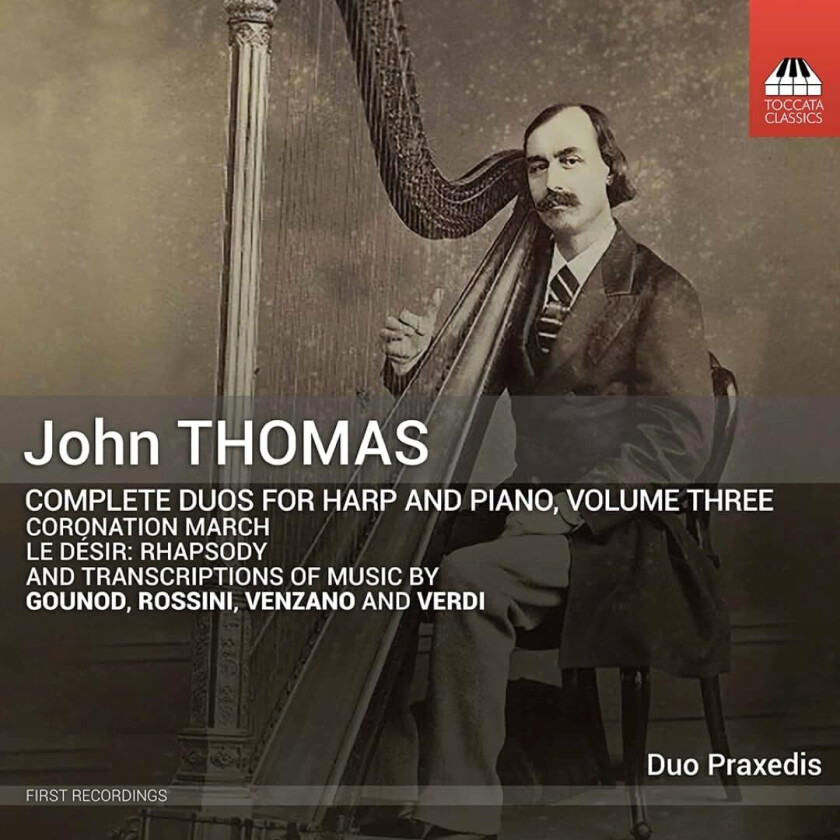 Duo Praxedis, John Thomas  John Thomas: Complete Duos for Harp and Piano, Vol. 3  CD