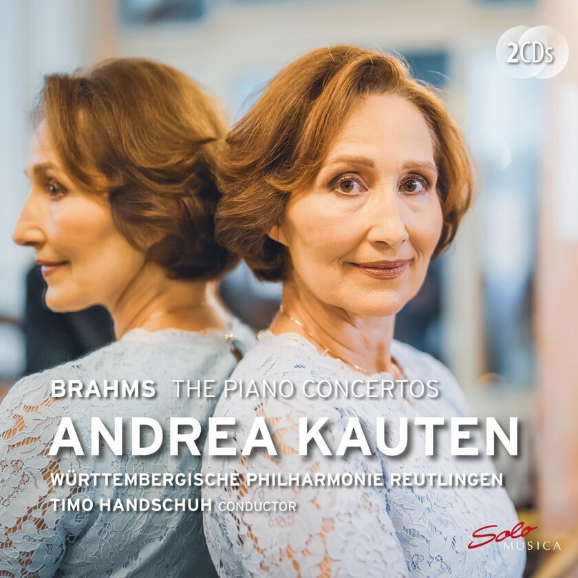 Andrea Kauten, Wurttembergische Philharmonie Reutlingen, Timo Handschuh Brahms: The Piano Concertos CD