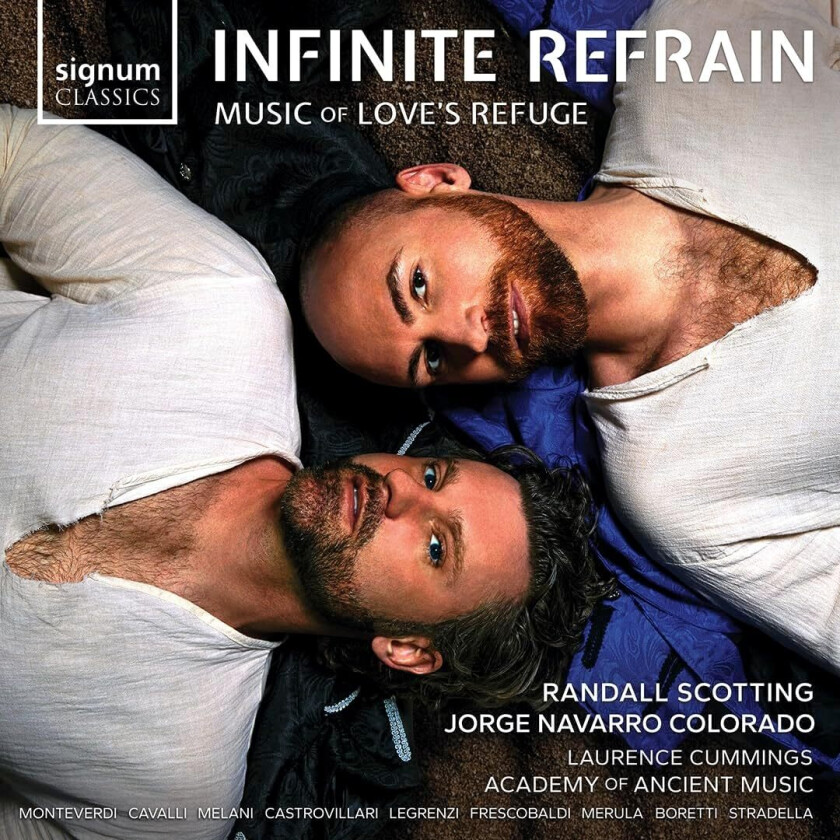 Randall Scotting, Jorge Navarro Colorado, Laurence Cummings, Academy Of Ancient Music Orchestra Infinite Refrain Music of Love's Refuge CD