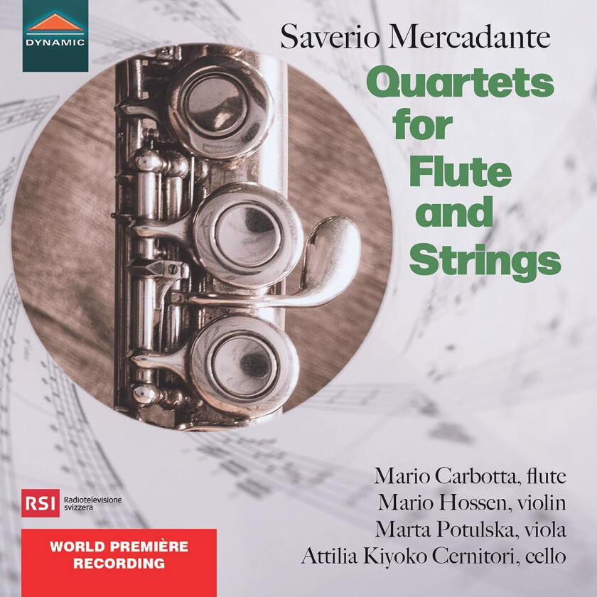 Mario Carbotta, Mario Hossen, Marta Potulska, Saverio Mercadante Mercadante: Quartets for Flute & Strings CD