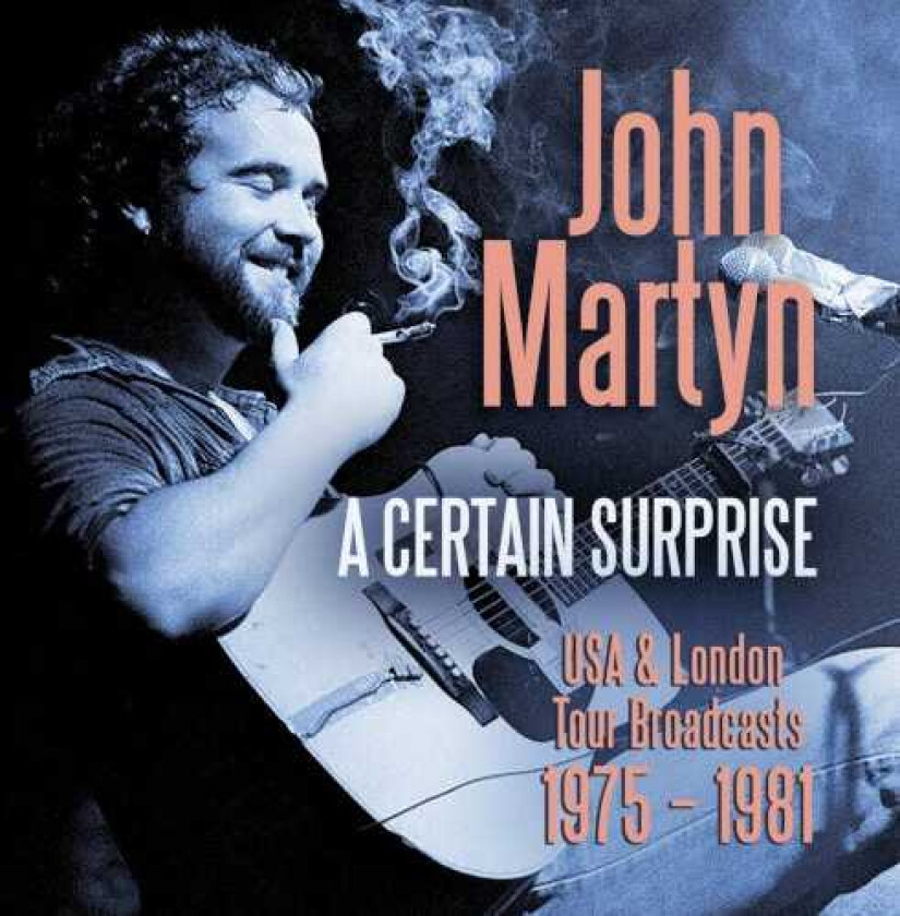 John Martyn A Certain Surprise CD