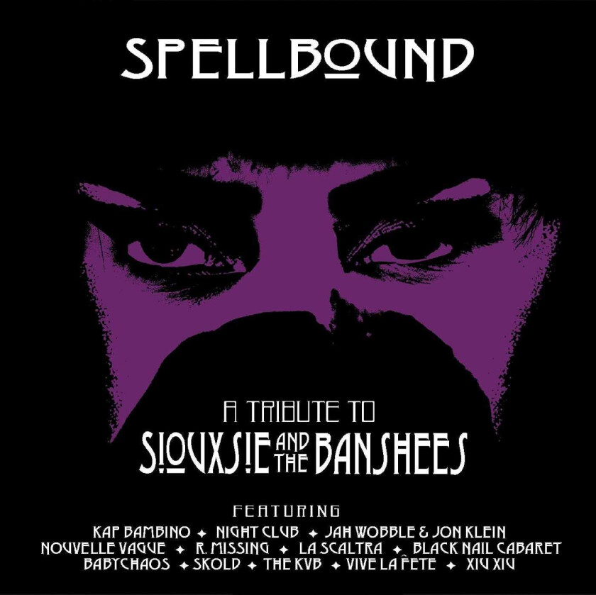 Siouxsie & The Banshees Tribute Spellbound A Tribute To Siouxsie & The Banshees LP/Vinyl