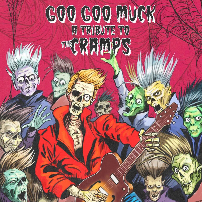 The Cramps Tribute Goo Goo Muck A Tribute To The Cramps CD
