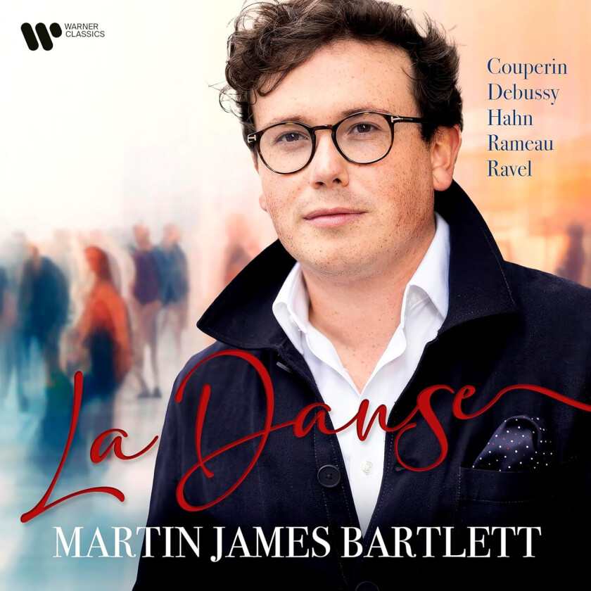 Martin James Bartlett  La Danse  CD