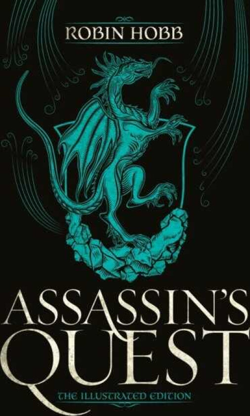 Assassin's Quest (The Illustrated Edition) The Illustrated Edition