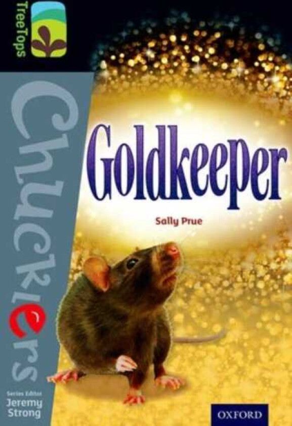 Oxford Reading Tree TreeTops Chucklers: Level 20: Goldkeeper