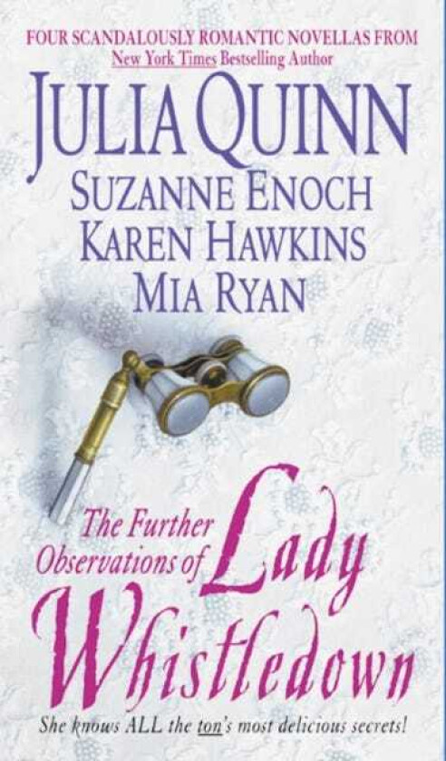 The Further Observations of Lady Whistledown