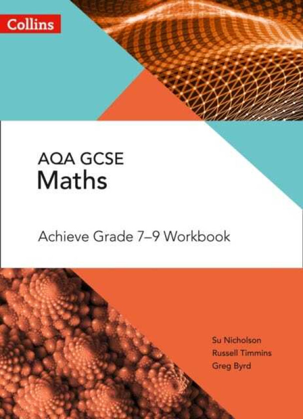AQA GCSE Maths Achieve Grade 79 Workbook