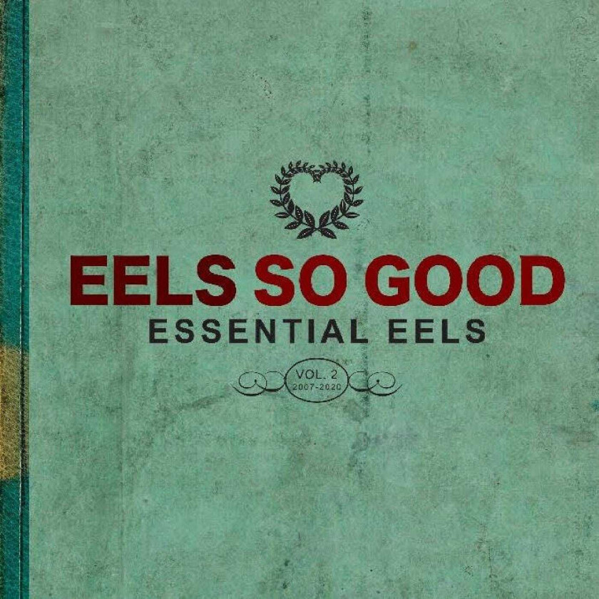 Eels EELS So Good: Essential EELS Vol. 2 (20072020) LP/Vinyl