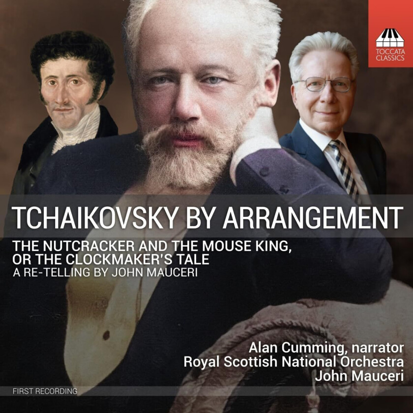 Alan Cumming, Royal Scottish National Orchestra, John Mauceri Tchaikovsky & Mauceri: The Nutcracker & the Mouse King CD