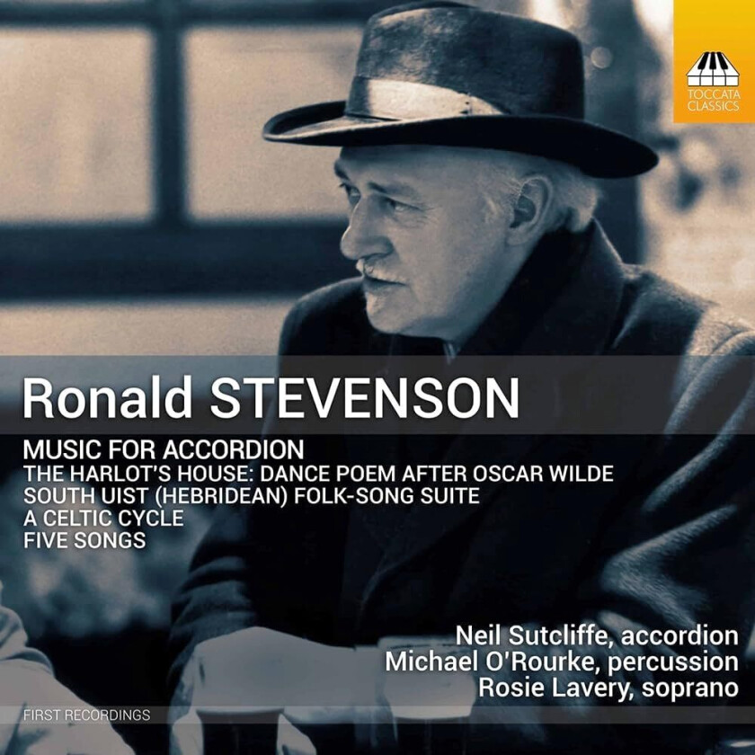 Neil Sutcliffe, Michael O’Rourke, Rosie Lavery, Ronald Stevenson  Stevenson: Music for Accordion  CD