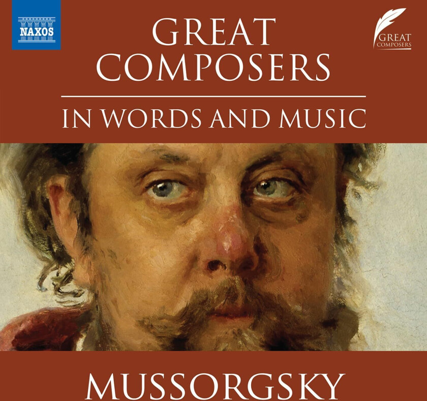 Nicholas Boulton  Great Composers in Words & Music: Modest Mussorgsky  CD