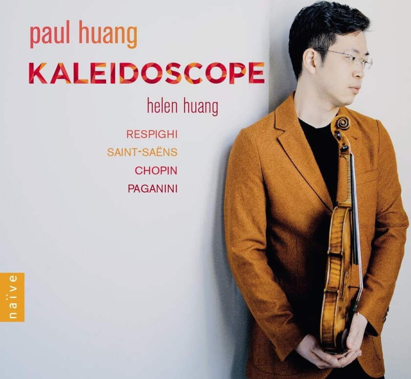 Paul Huang, Helen Huang, Camille SaintSaens  Chopin, Paganini, Respighi & SaintSaens: Kaleidoscope  CD