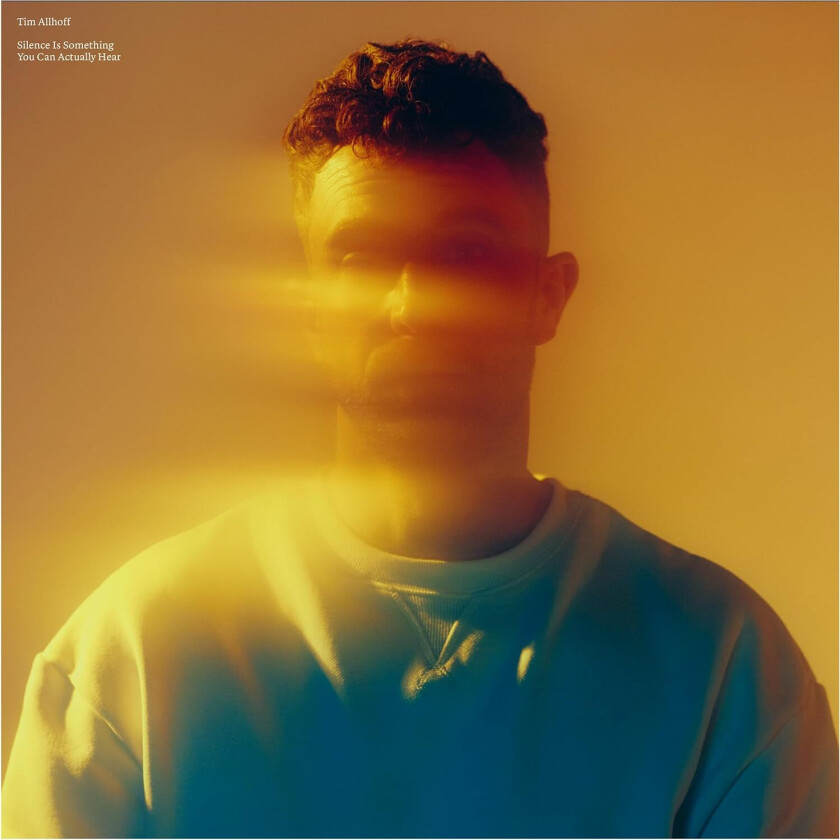 Tim Allhoff Silence Is Something You Can Actually Hear LP/Vinyl