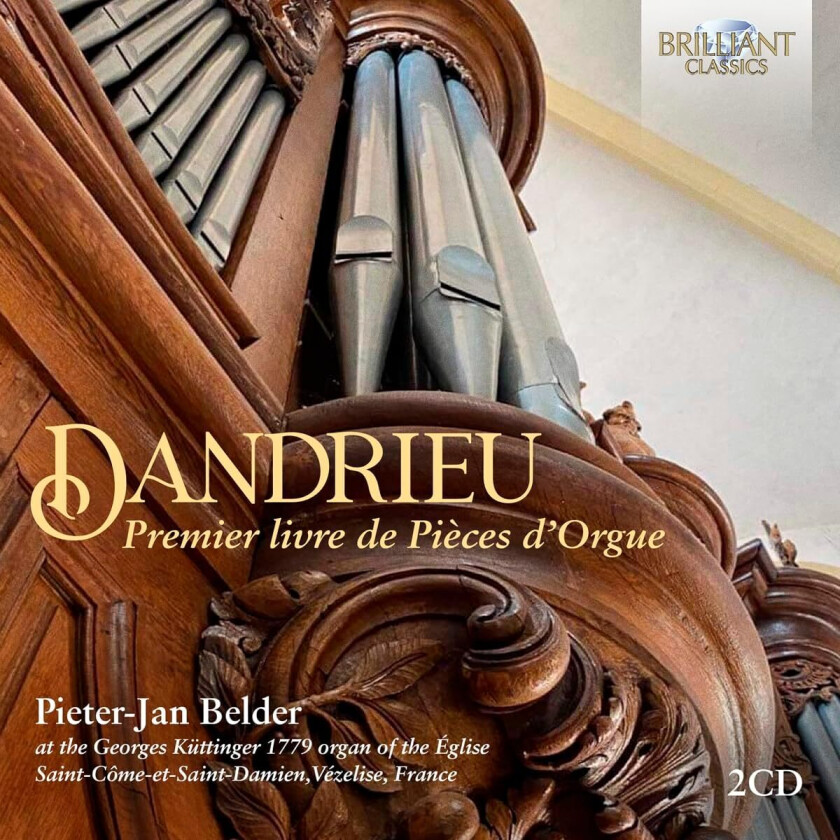 PieterJan Belder, JEANFRANCOIS DANDRIEU Dandrieu: Premier livre de Pieces d'Orgue CD