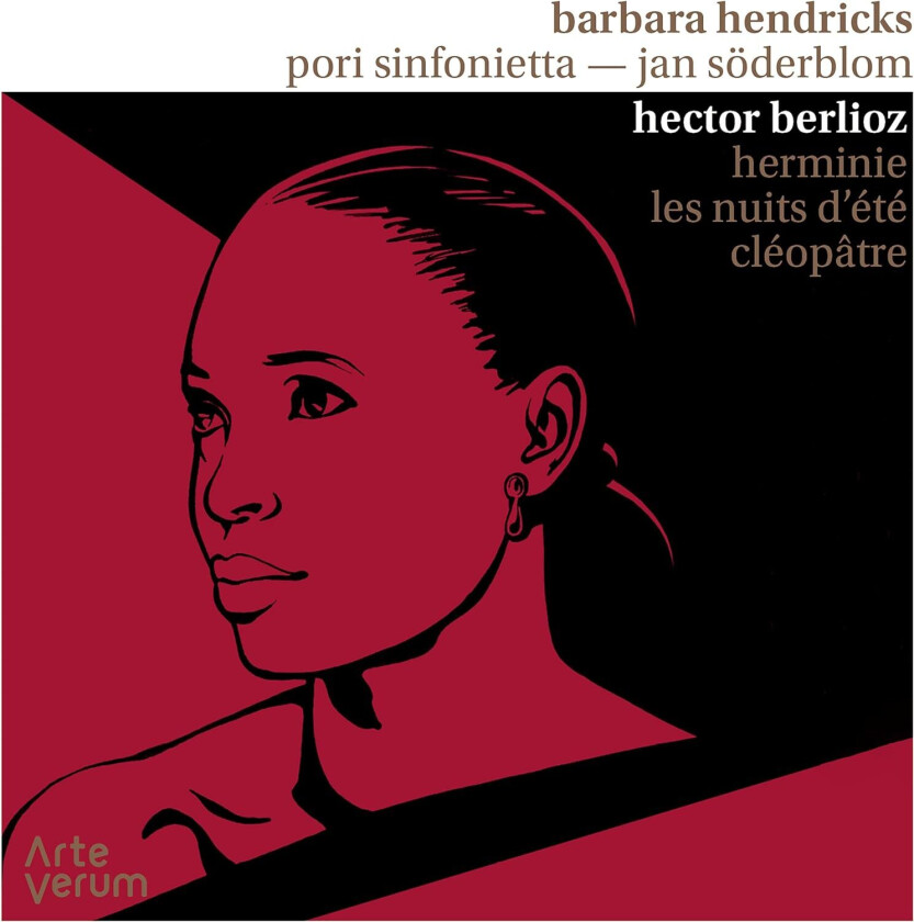 Barbara Hendricks, Pori Sinfonietta, Jan Söderblom Berlioz: Herminie, Les Nuits d'ete, Cleopatre CD
