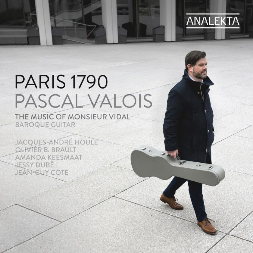 Pascal Valois, Monsieur Vidal Paris 1790 The Music of Monsieur Vidal CD