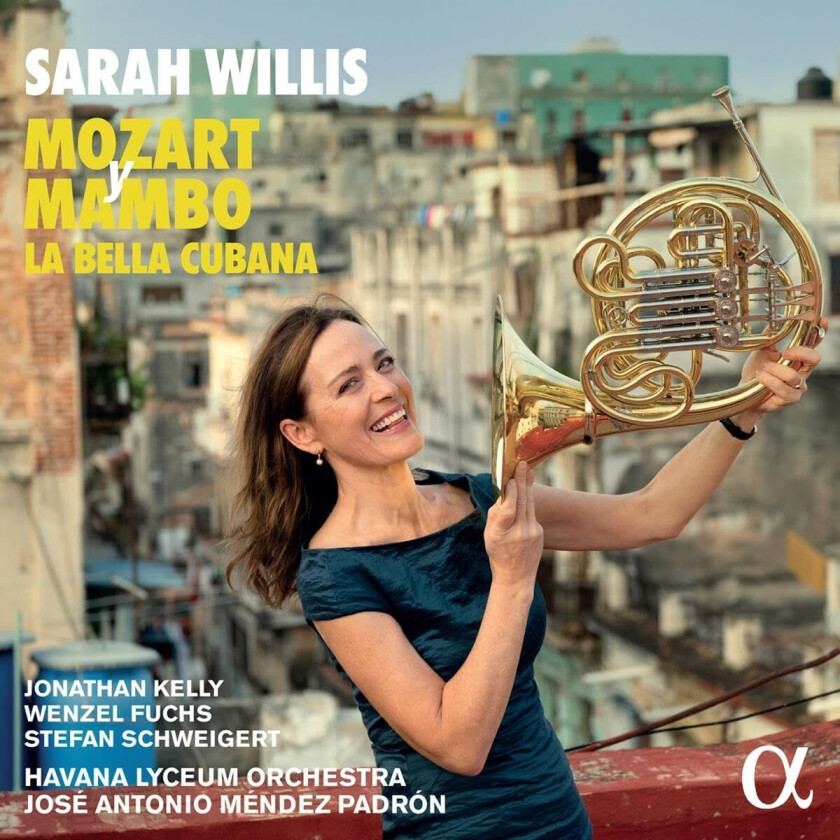 Sarah Willis, Edgar Olivero, Joseito Fernandez, Jose White Lafitte  Mozart y Mambo  La Bella Cubana  CD