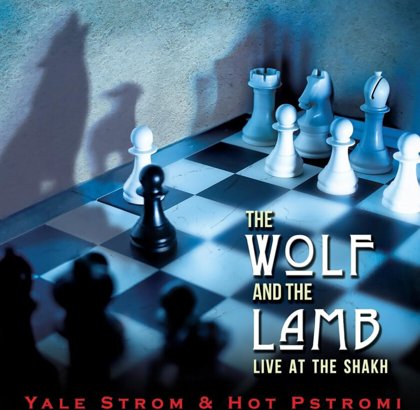 Yale Strom, Hot Pstromi The Wolf & the Lamb Live at the Shakh CD