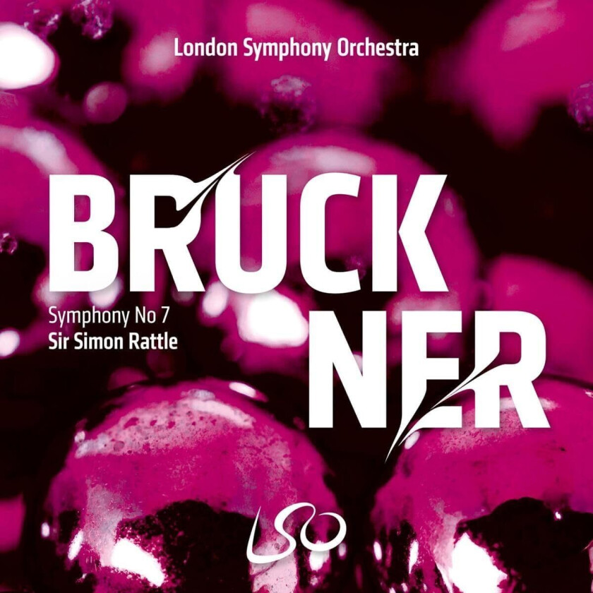 London Symphony Orchestra, Simon Rattle  Bruckner: Symphony No. 7  CD