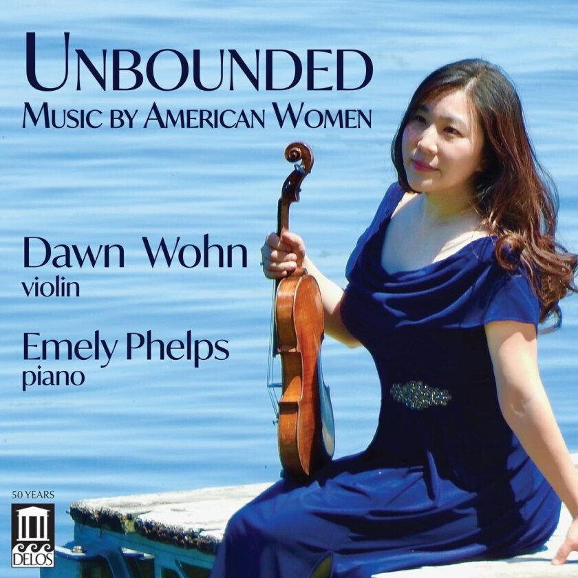 Dawn Wohn, Emely Phelps, Jennifer Higdon, Dorothy Rudd Moore, Irene Britton Smith  Beach, Higdon, Moore & Smith: Unbounded  Music by American Women  CD