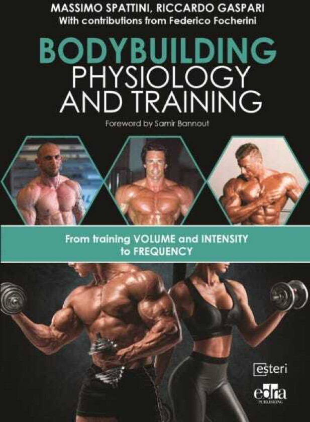 Bodybuilding Physiology and Training
