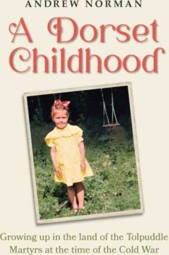 A Dorset Childhood