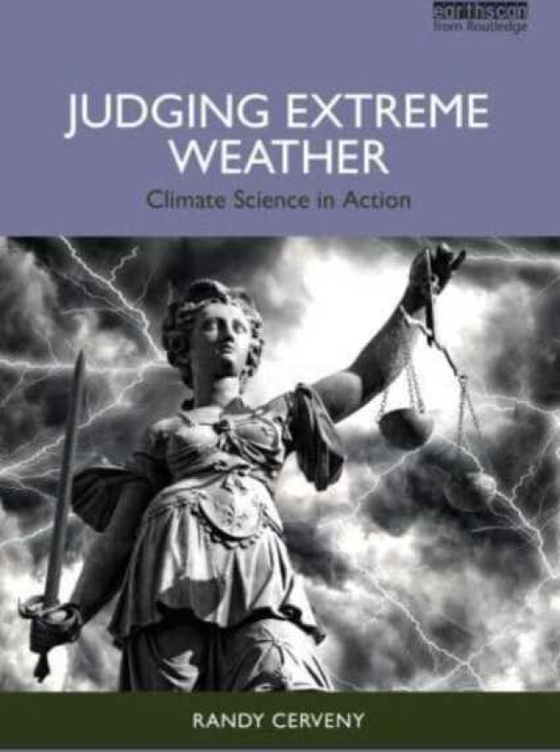 Judging Extreme Weather Climate Science in Action