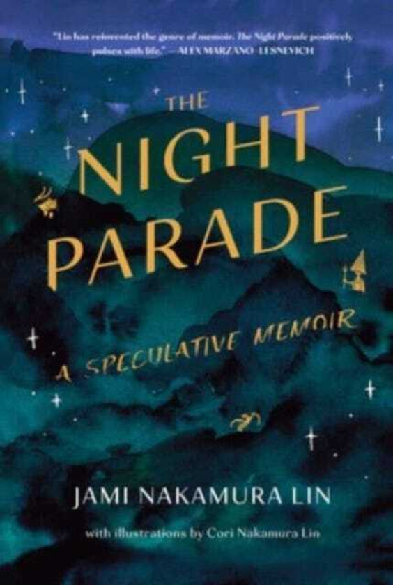 The Night Parade A Speculative Memoir