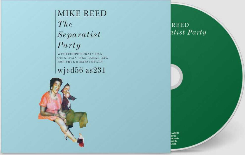 Mike Reed The Separatist Party CD