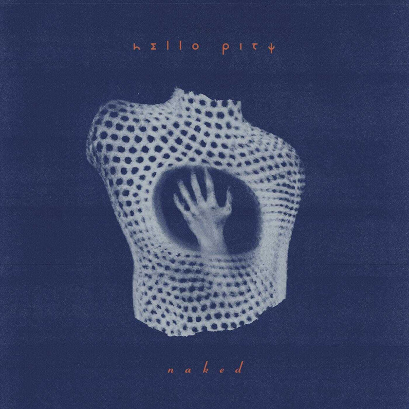 Hello Pity Naked LP/Vinyl