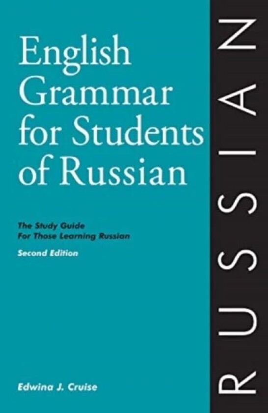 English Grammar for Students of Russian av Edwina J Cruise